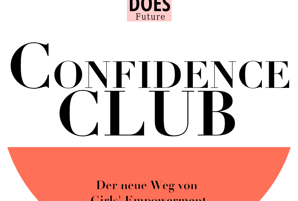 Startschuss Confidence Club